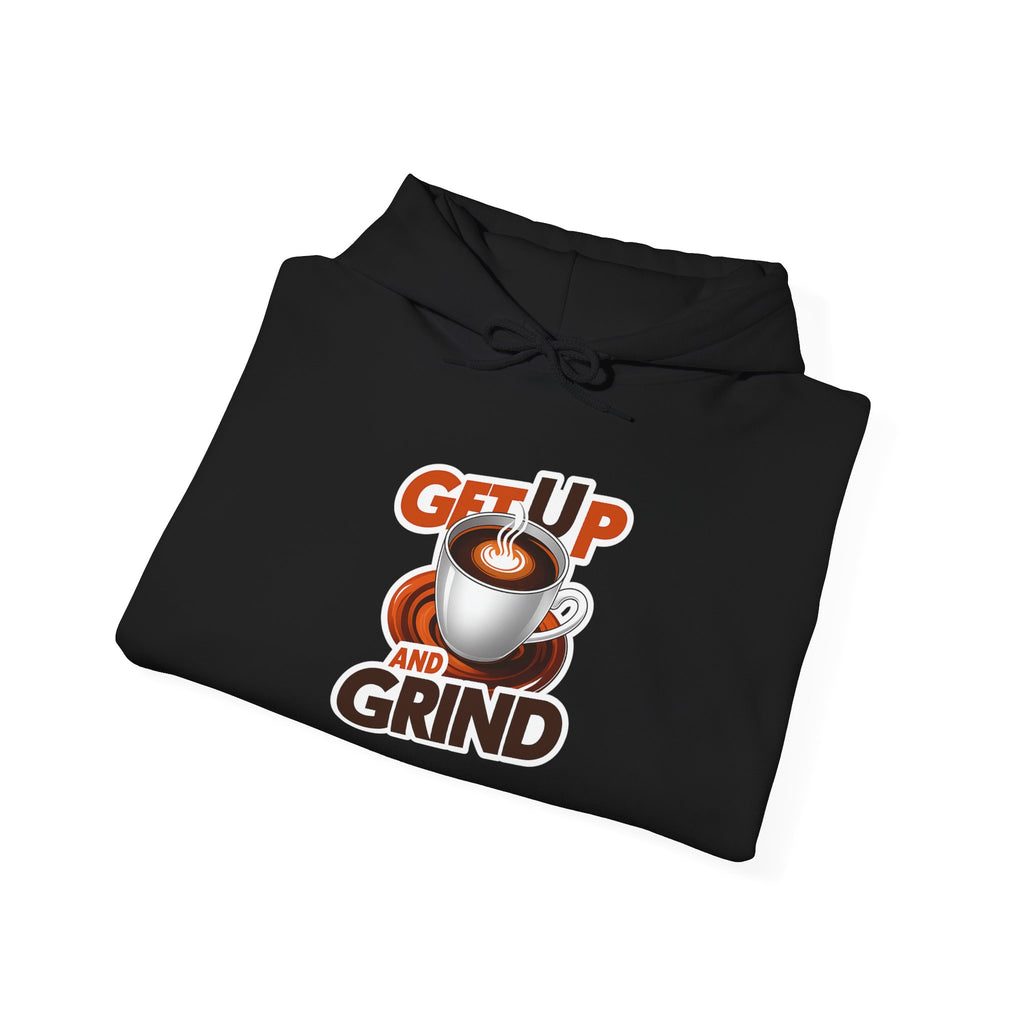 Get Up and Grind Motivational Coffee -Themed Hoodie | Motivational Gift for Coffee Lovers, Unisex Casual Wear, Perfect for Gym, School, Office