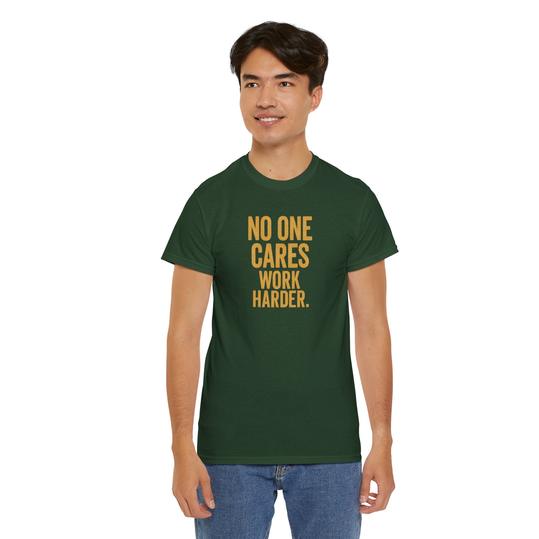 Motivational Tee - 'No One Cares, Work Harder' - Unisex