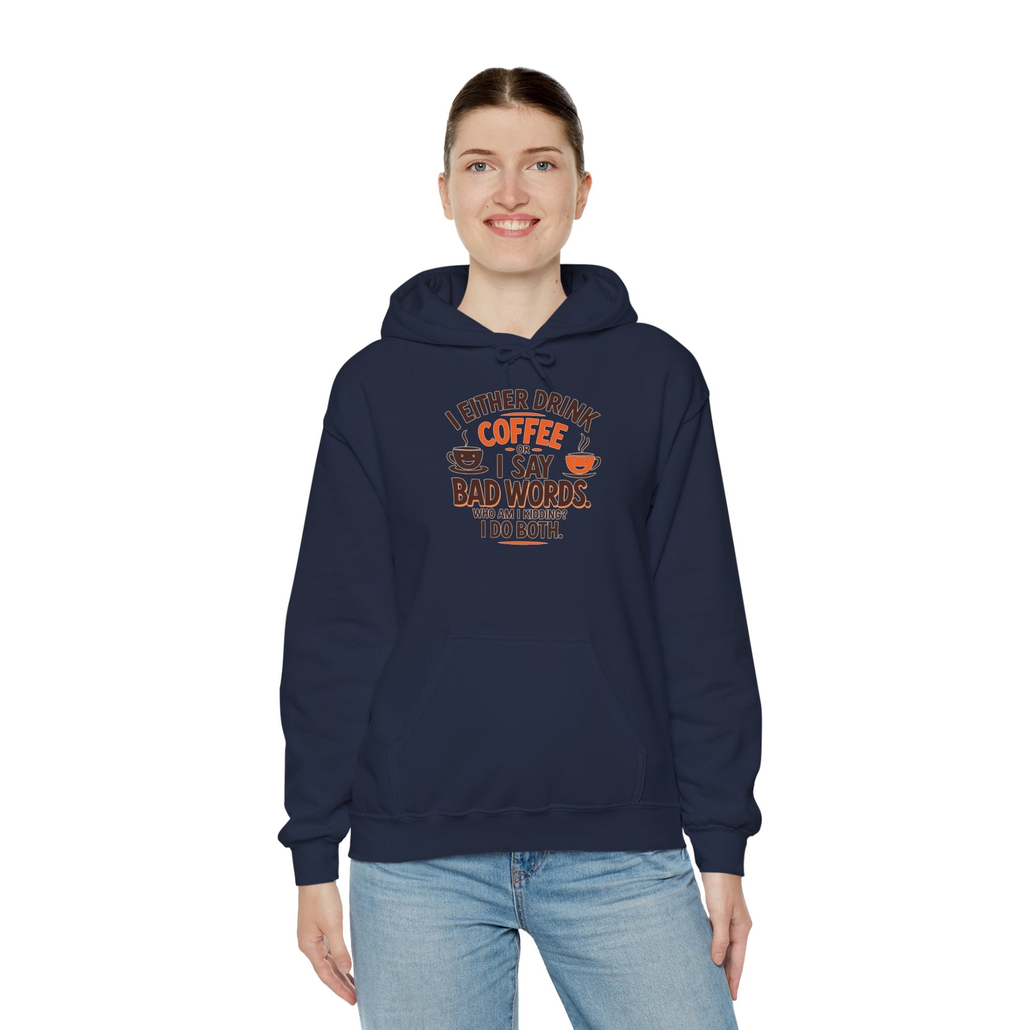 I drink coffee or say bad words, Coffee Lovers Hoodie - Unisex Funny Sweatshirt, Gift for Coffee Addicts, Unique Design, Great for Casual Wear, Perfect for Holidays