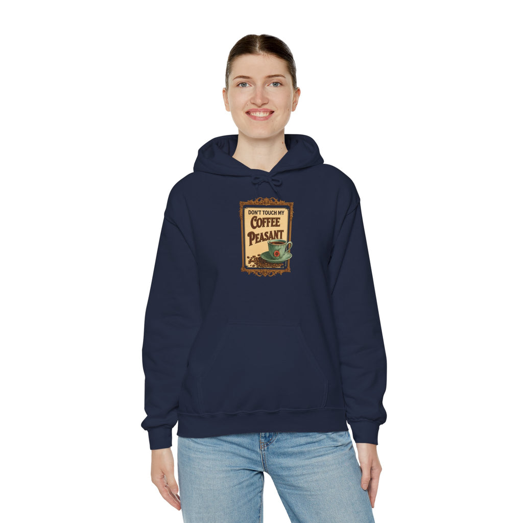 Funny - Don't Touch My Coffee Peasant Hoodie - Comfortable Unisex Sweatshirt for Coffee Lovers,  College Students, Casual Wear, Cafe Style,