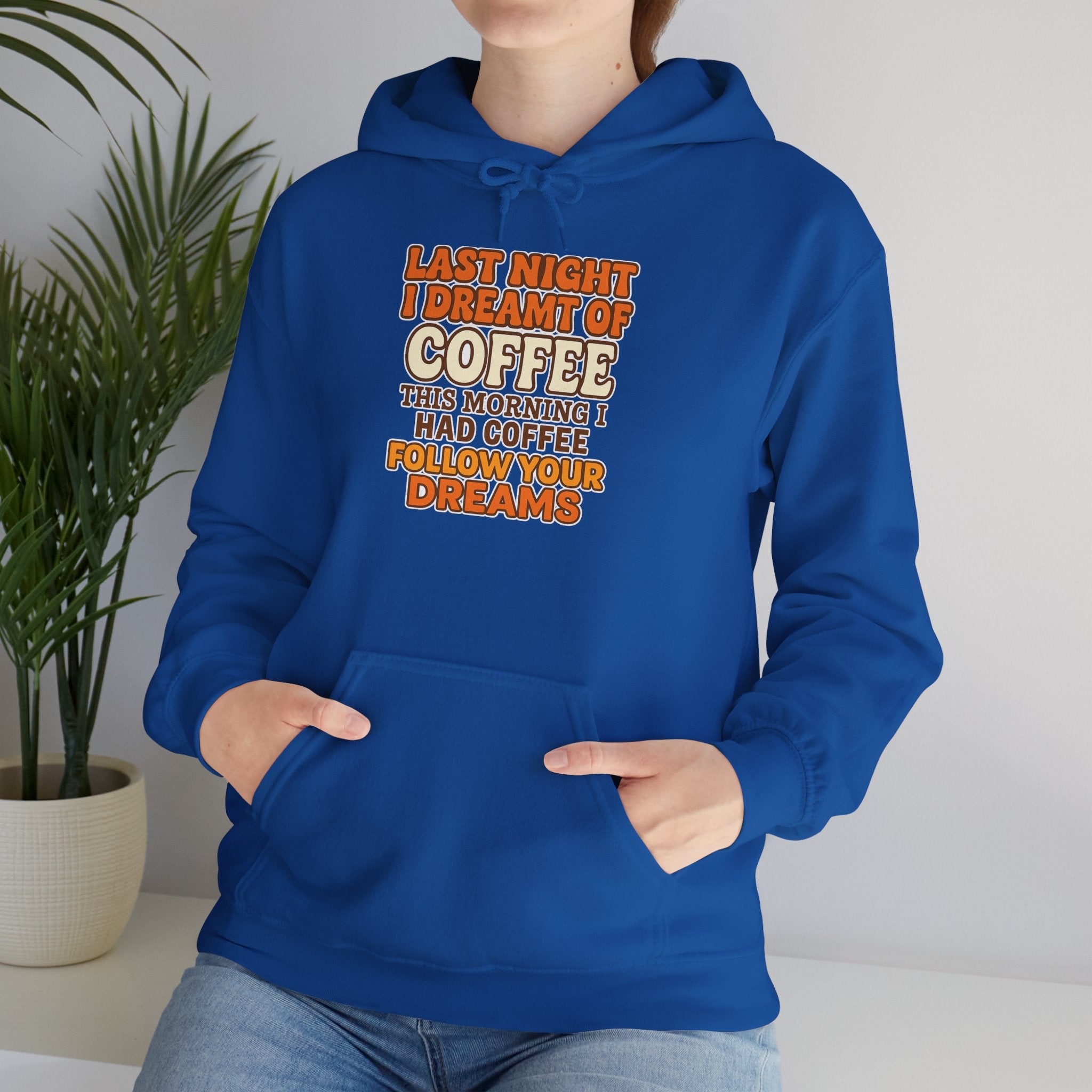 Dream of Coffee Follow Your Dreams Coffee-Inspired Unisex Hoodie, Cozy Sweatshirt Gift, Coffee Lover Sweatshirt, Perfect for Casual Days, Unique Graphic