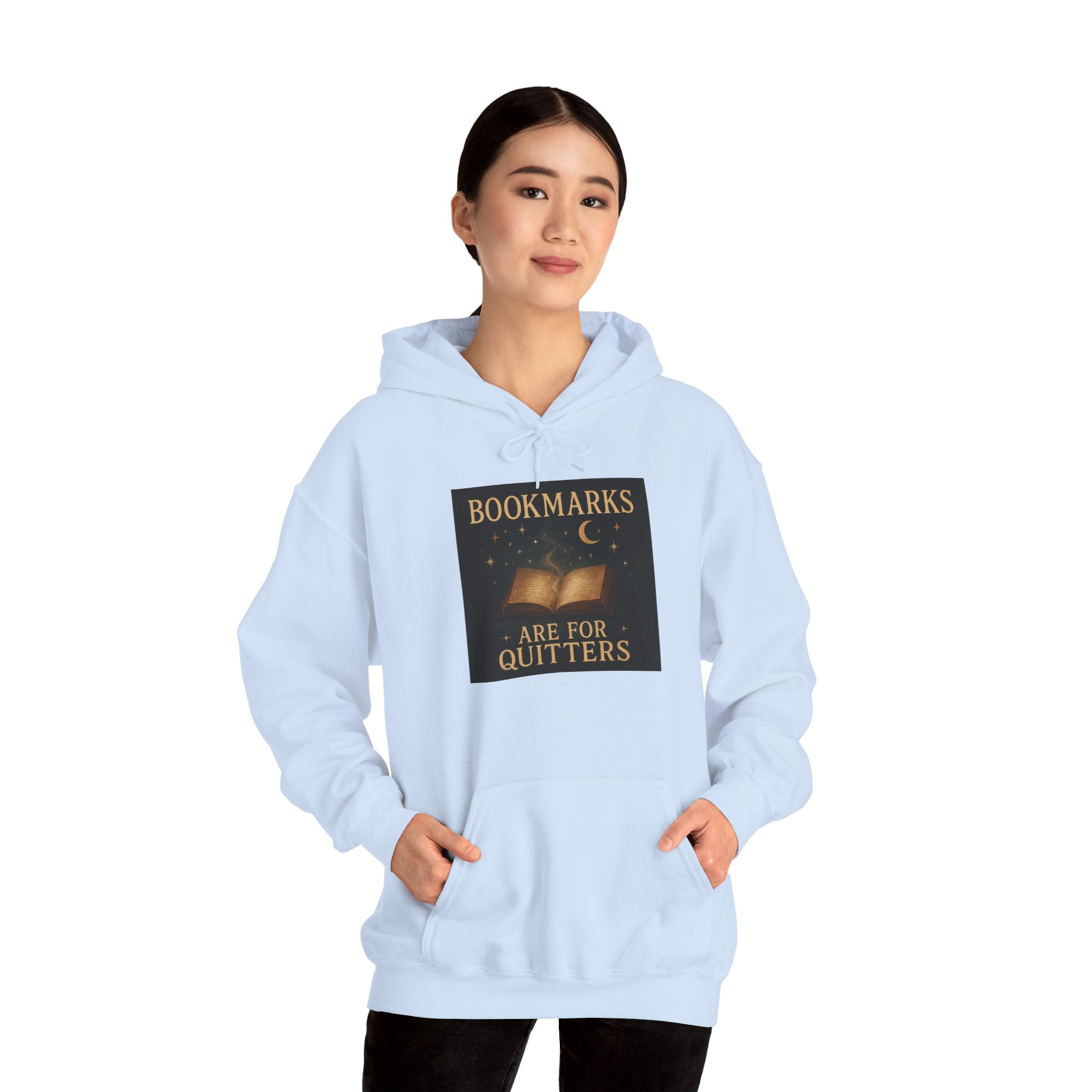 Cozy Literary Hoodie - Bookmarks Are for Quitters, Gift for Book Lovers, Reading Hoodie, Literary Apparel, Cozy Sweatshirt