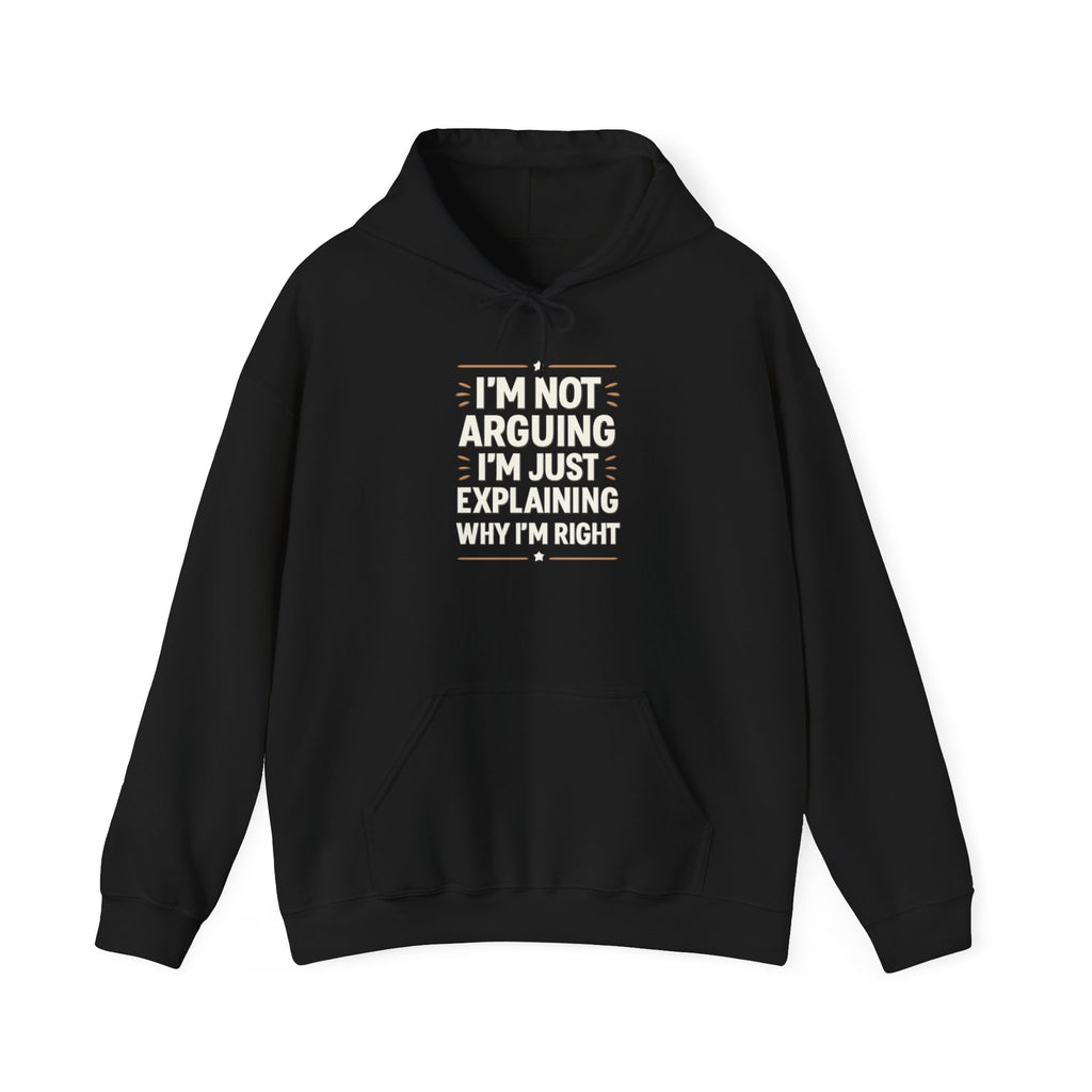 Who IS Right? Humorous Unisex Hooded Sweatshirt - Perfect for Friends, Family Gifts, Casual Wear, Comedy Lovers, Cozy Outfits