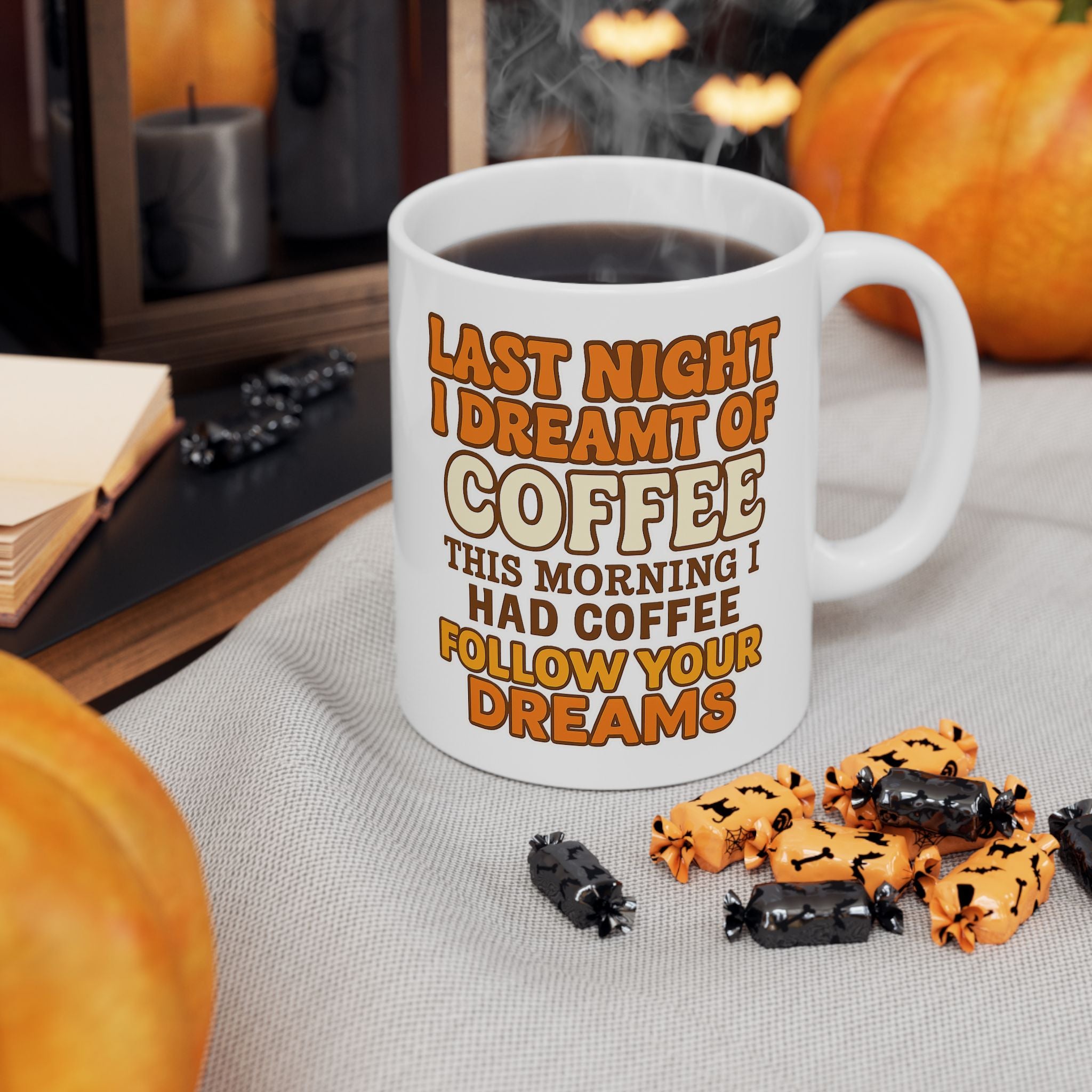 Funny Coffee Mug, Gift for Coffee Lovers, Office Humor Cup, Last Night I Drank Coffee, Birthday Present, Tea Mug