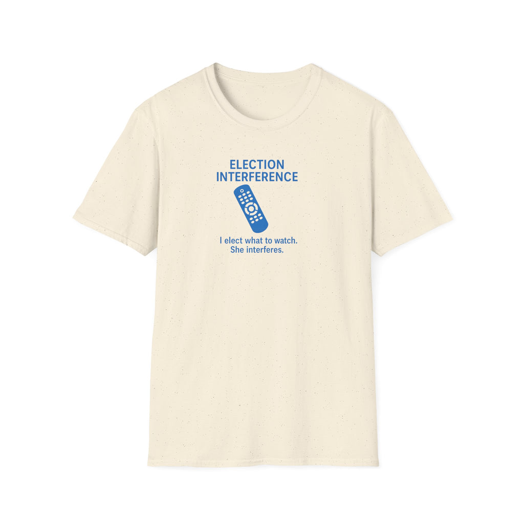 Election Interference T-Shirt, Funny Voting Humor Tee