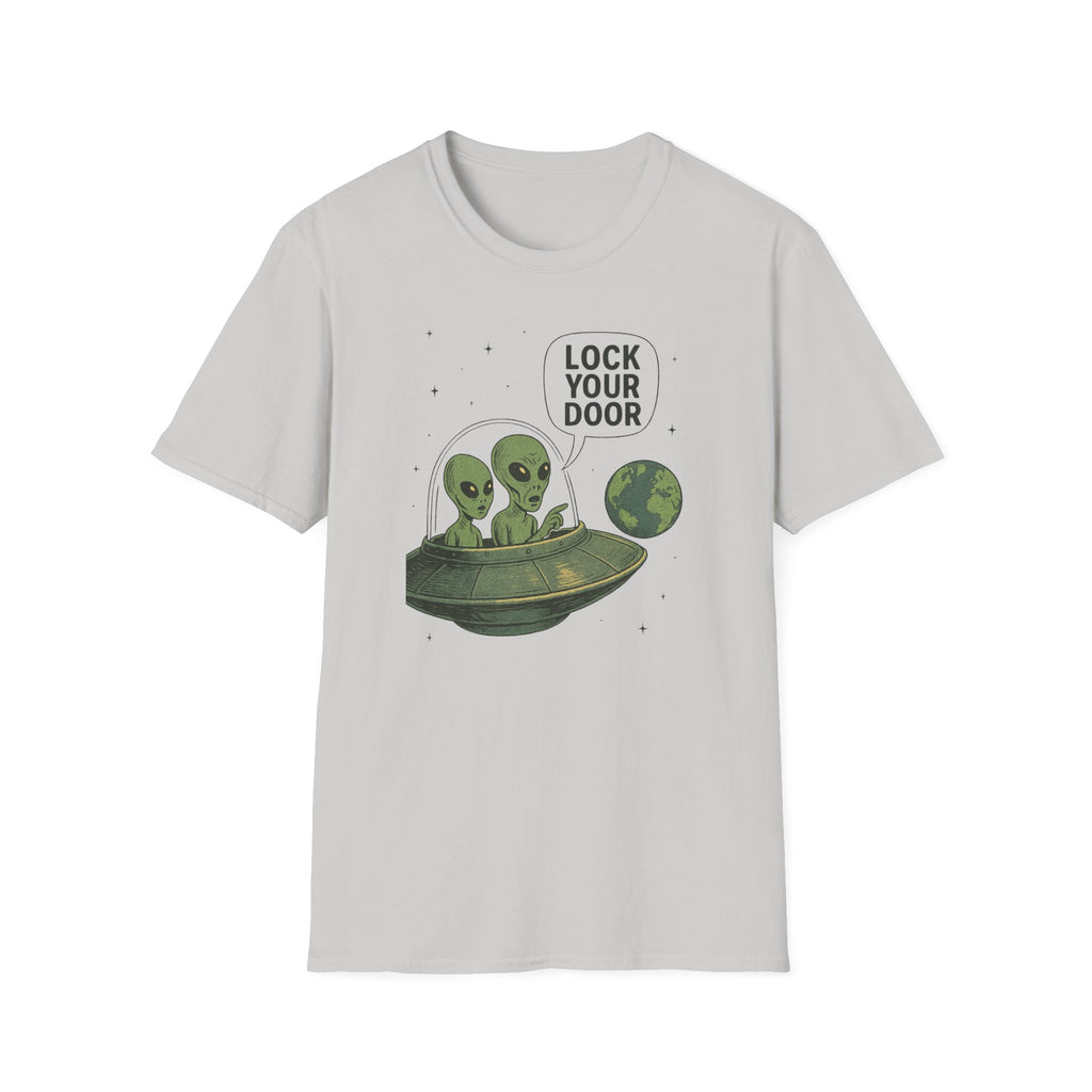 Funny Alien Lock Your Door Tee, UFO Fan Gift, Unisex Casual Wear, Science Fiction Tee, Quirky Graphic Shirt, Humor Apparel